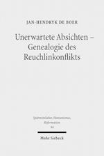 Unerwartete Absichten - Genealogie des Reuchlinkonflikts