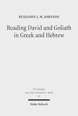 Reading David and Goliath in Greek and Hebrew