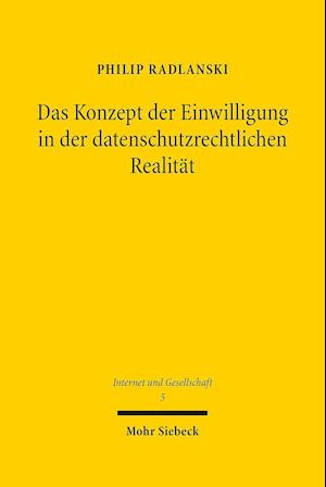 Das Konzept der Einwilligung in der datenschutzrechtlichen Realität