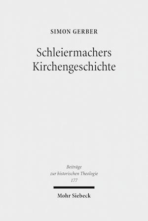 Schleiermachers Kirchengeschichte