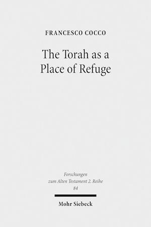 The Torah as a Place of Refuge