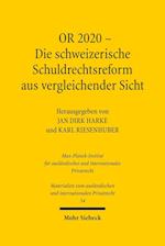 OR 2020 - Die schweizerische Schuldrechtsreform aus vergleichender Sicht