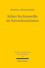 Kölner Rechtsanwälte im Nationalsozialismus