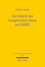 Der Beitritt der Europäischen Union zur EMRK