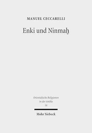 Enki und Ninma?