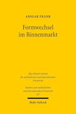 Formwechsel im Binnenmarkt