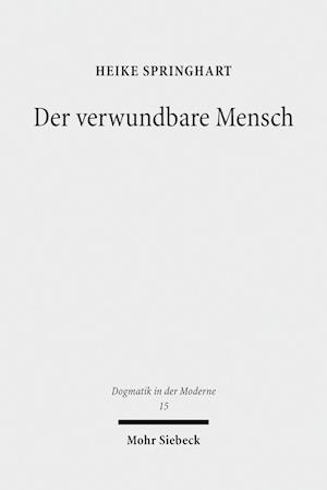 Springhart, H: Der verwundbare Mensch