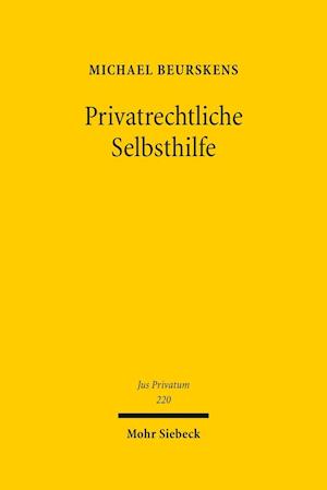 Privatrechtliche Selbsthilfe