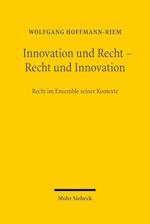 Innovation und Recht - Recht und Innovation