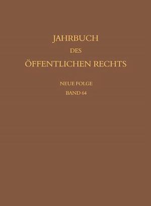 Jahrbuch Des Offentlichen Rechts Der Gegenwart. Neue Folge