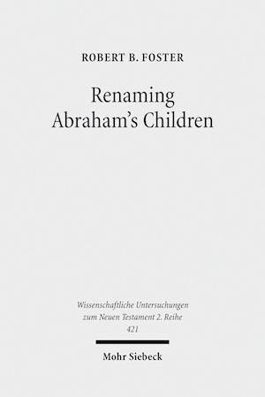 Renaming Abraham's Children