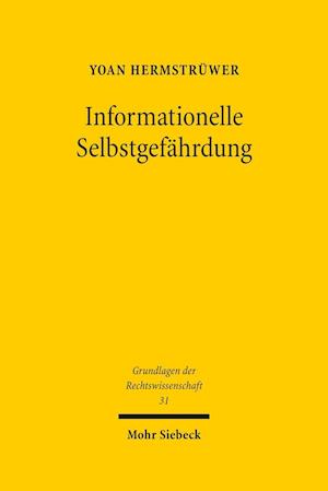 Informationelle Selbstgefährdung