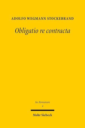 Obligatio re contracta