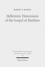 Hellenistic Dimensions of the Gospel of Matthew