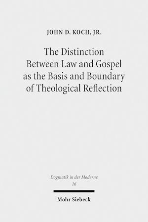 The Distinction Between Law and Gospel as the Basis and Boundary of Theological Reflection