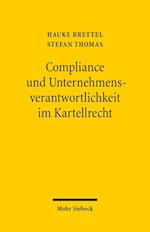 Compliance und Unternehmensverantwortlichkeit im Kartellrecht