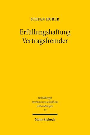 Erfüllungshaftung Vertragsfremder