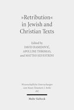 "Retribution" in Jewish and Christian Writings