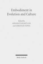 Embodiment in Evolution and Culture
