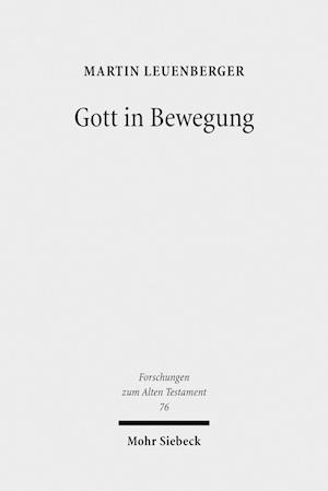 Leuenberger, M: Gott in Bewegung