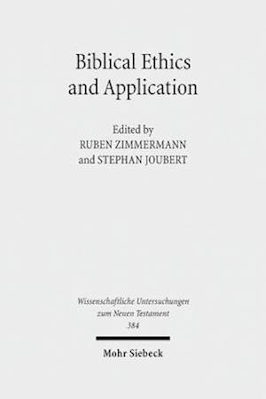 Biblical Ethics and Application