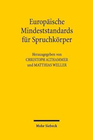 Europäische Mindeststandards für Spruchkörper