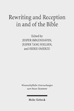 Rewriting and Reception in and of the Bible