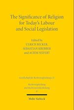 The Significance of Religion for Today's Labour and Social Legislation
