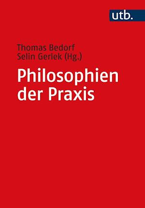 Philosophien der Praxis