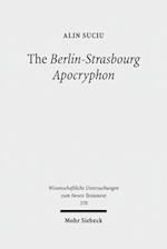 The Berlin-Strasbourg Apocryphon