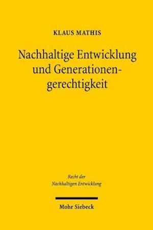 Nachhaltige Entwicklung und Generationengerechtigkeit