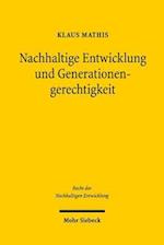 Nachhaltige Entwicklung und Generationengerechtigkeit