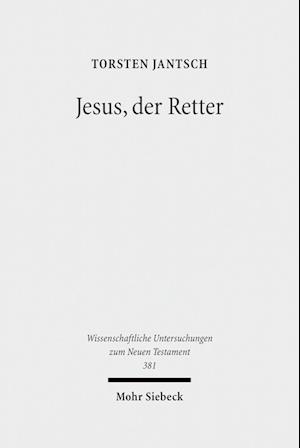 Jesus, der Retter