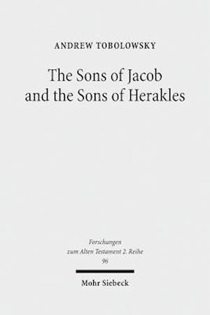 The Sons of Jacob and the Sons of Herakles