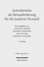 Gottesbeweise als Herausforderung für die moderne Vernunft