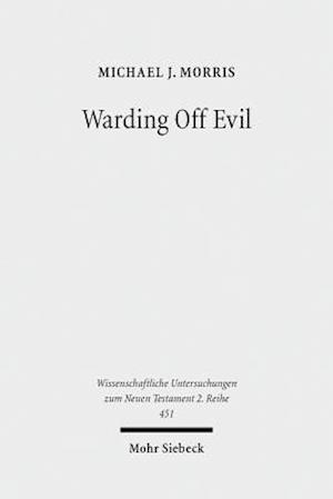 Warding Off Evil