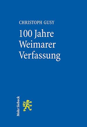 100 Jahre Weimarer Verfassung