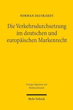 Die Verkehrsdurchsetzung im deutschen und europäischen Markenrecht