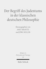 Der Begriff des Judentums in der klassischen deutschen Philosophie