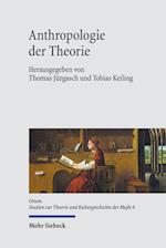 Anthropologie der Theorie