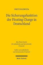 Die Sicherungsfunktion der Floating Charge in Deutschland
