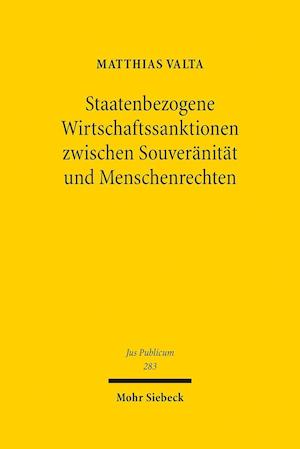 Staatenbezogene Wirtschaftssanktionen zwischen Souveränität und Menschenrechten