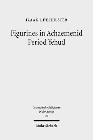 Figurines in Achaemenid Period Yehud