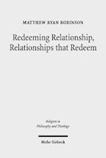 Redeeming Relationship, Relationships that Redeem