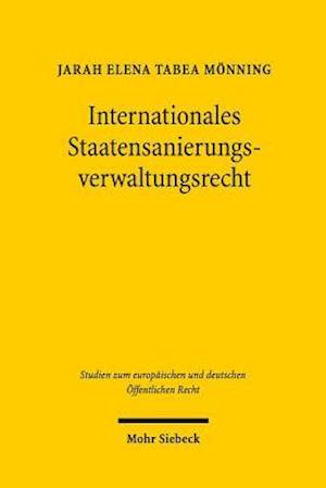 Internationales Staatensanierungsverwaltungsrecht