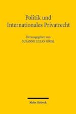 Politik und Internationales Privatrecht