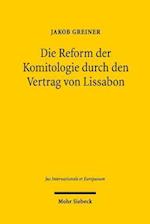 Die Reform der Komitologie durch den Vertrag von Lissabon