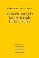 Die Nichtzulassung der Revision mangels Erfolgsaussichten