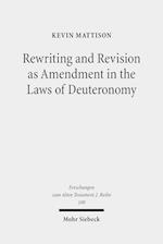Rewriting and Revision as Amendment in the Laws of Deuteronomy
