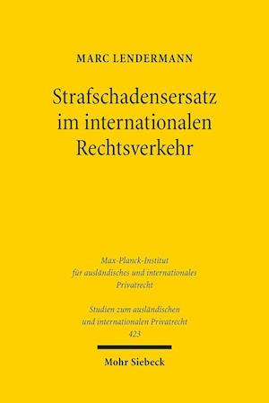 Strafschadensersatz im internationalen Rechtsverkehr